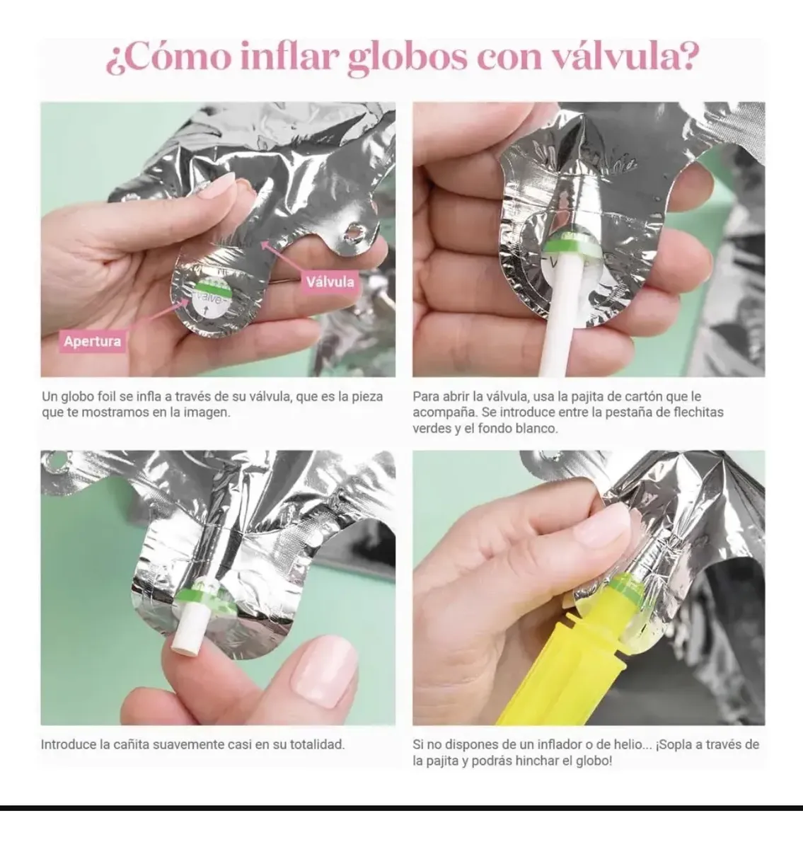 Paso a paso de cómo inflar los globos con válvula usando el sorbete incluido
